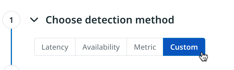 Choose Custom Detection Method