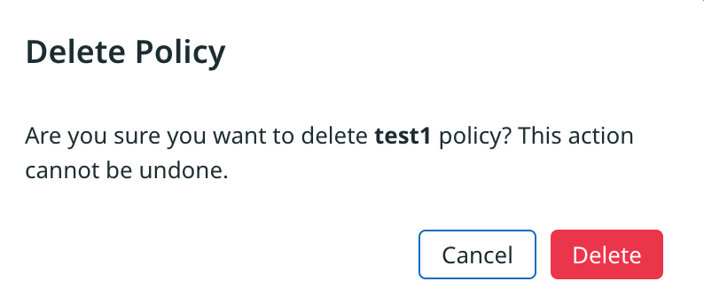 Confirm or cancel deleting the policy